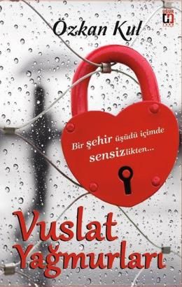 Vuslat Yağmurları, Özkan Kul, Uğur Tuna Yayınları