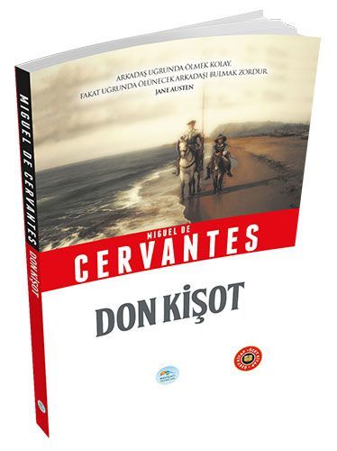 Özet Kitap Don Kişot, Cervantes