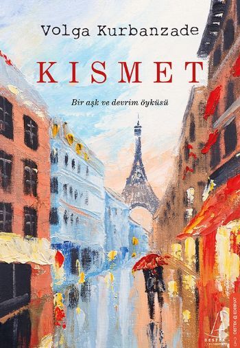 Kısmet, Volga Kurbanzade