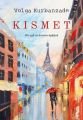 Kısmet, Volga Kurbanzade