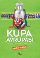 Kupa Avrupası - Avrupa Futbol Şampiyonası  Tarihi, Ömer Onur