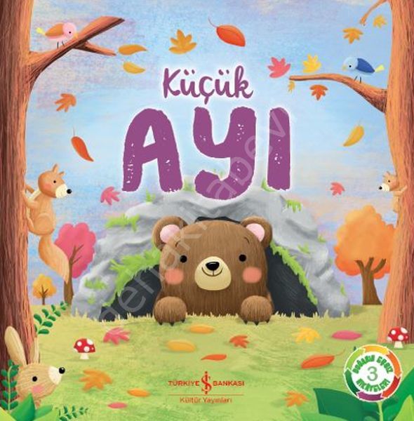 Küçük Ayı / Doğanın Eşsiz Hikayeleri 3, İş Bankası Yayınları