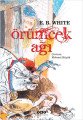 Örümcek Ağı, E. B. White