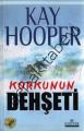 Korkunun Dehşeti, Kay Hooper