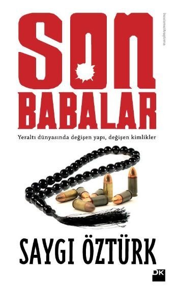 Son Babalar, Saygı Öztürk, Doğan Kitap