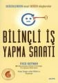 Bilinçli İş Yapma Sanatı, Fred Kofman