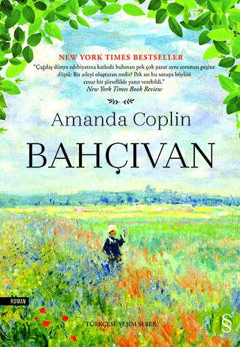 Bahçıvan, Amanda Coplin