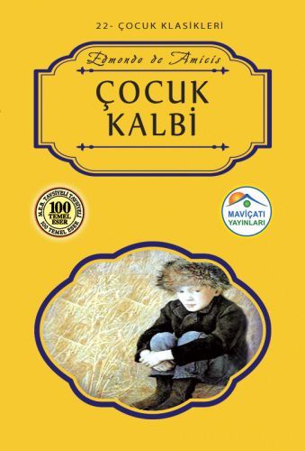 Çocuk Klasikleri 22 Çocuk Kalbi, Edmondo de Amicis