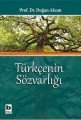 Türkçenin Sözvarlığı, Doğan Aksan