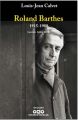 Roland Barthes 1915 1980, Louis Jean Calvet