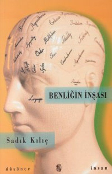 Benliğin İnşası, İnsan Yayınları