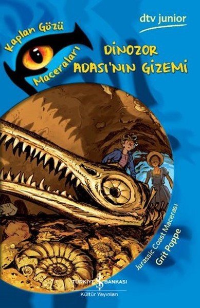 Kaplan Gözü Maceraları Dinozor Adasının Gizemi, Grit Poppe