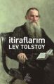 İtiraflarım (Antik Dünya Klasikleri), Tolstoy