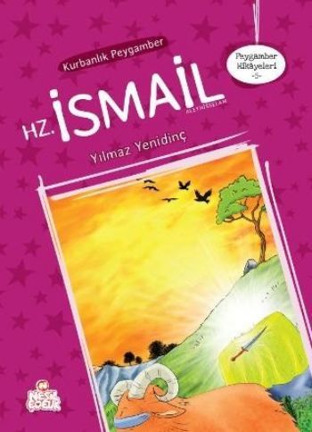 Kurbanlık Peygamber : Hz.İsmail, Nesil Çocuk