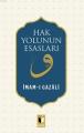 Hak Yolunun Esasları, İmam Gazali, Ehil Yayınları