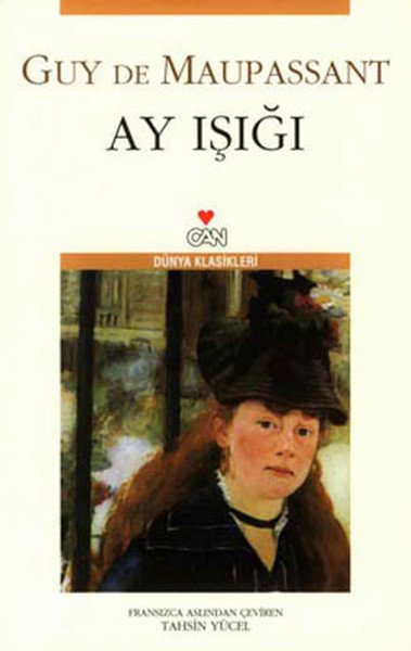 Ay Işığı, Guy De Maupassant