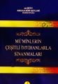 Müminlerin Çeşitli İmtihanlarla Sınanmaları, Seyyid Abdülkadir Geylani