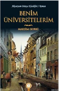 Benim Üniversitelerim, Maksim Gorki