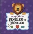 Aslan Kral ile Şekiller ve Renkler, Mavi Lale Yayınları