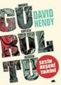 Gürültü, David Hendy, Kolektif Kitap