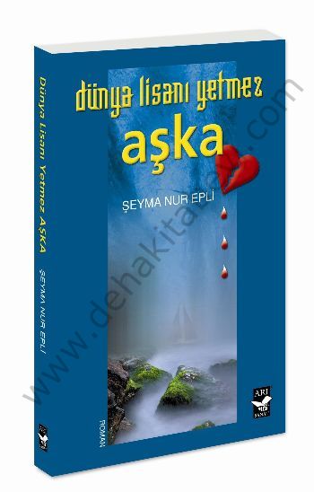 Dünya Lisanı Yetmez Aşka