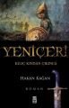 YENİÇERİ KILIÇ KINDAN ÇIKINCA