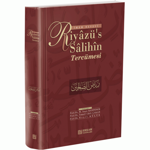 Riyâzü's Salihîn Tercüme (Tek Cilt), Erkam Yayınları
