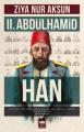 II. Abdülhamid Han, Ziya Nur Aksun