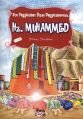 Peygamber Hikayeleri-13: Hz. Muhammed, Yılmaz Yenidinç