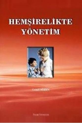 Hemşirelikte Yönetim