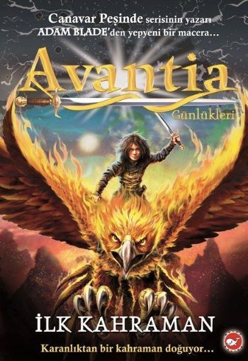 İlk Kahraman Avantia Günlükleri, Adam Blade