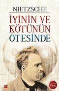 İyinin ve Kötünün Ötesinde, Friedrich Nietzsche, Tutku Yayınevi