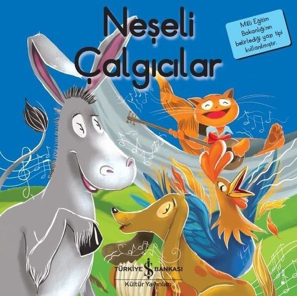 İlk Okuma Kitaplarım Neşeli Çalgıcılar, Grimm Kardeşler