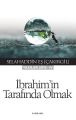 İbrahim'in Tarafında Olmak, Selahaddin Eş Çakırgil