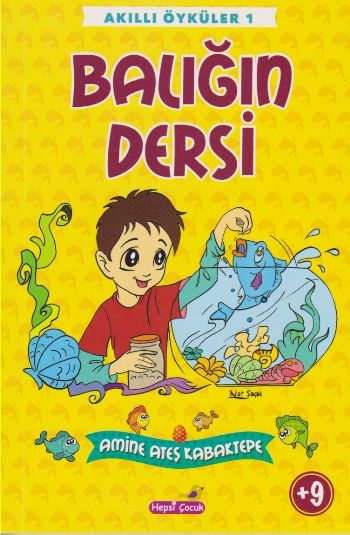 Balığın Dersi, Amine Ateş Kabaktepe, Hepsi Çocuk Yayınevi