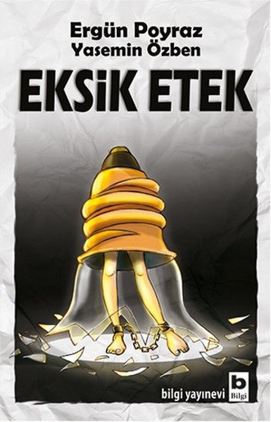 Eksik Etek, Ergün Poyraz