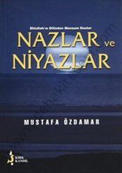 Nazlar ve Niyazlar, Mustafa Özdamar