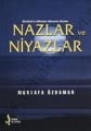 Nazlar ve Niyazlar, Mustafa Özdamar