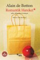 Romantik Hareket Seks Alışveriş ve Roman, Alain De Botton
