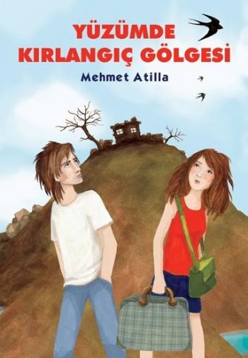 Yüzümde Kırlangıç Gölgesi, Mehmet Atilla