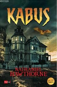 Kabus, Nathaniel Hawthorne, Tutku Yayınevi