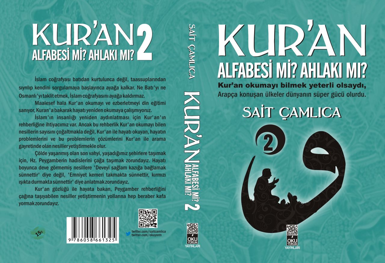 Kuran Alfabesi mi, Ahlakı mı? 2