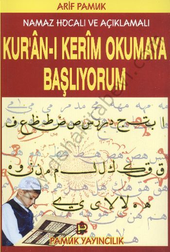 Kuranı Kerim Okumaya Başlıyorum (Elifba-004)