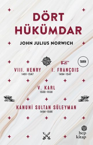 Dört Hükümdar, John Julius Norwich