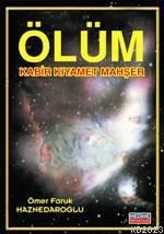 Ölüm Kabir Kıyamet Mahşer (Cep Boy)