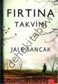 Fırtına Takvimi, Jale Sancak
