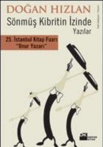 Sönmüş Kibritin İzinde  Yazılar, Doğan Hızlan, Doğan Kitap