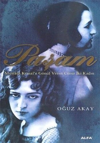 Paşam, Oğuz Akay