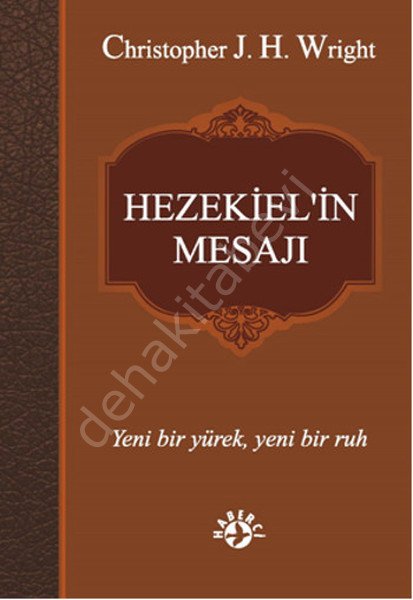 Hezekiel in Mesajı, Haberci Basın Yayın