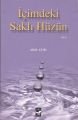 İçimdeki Saklı Hüzün